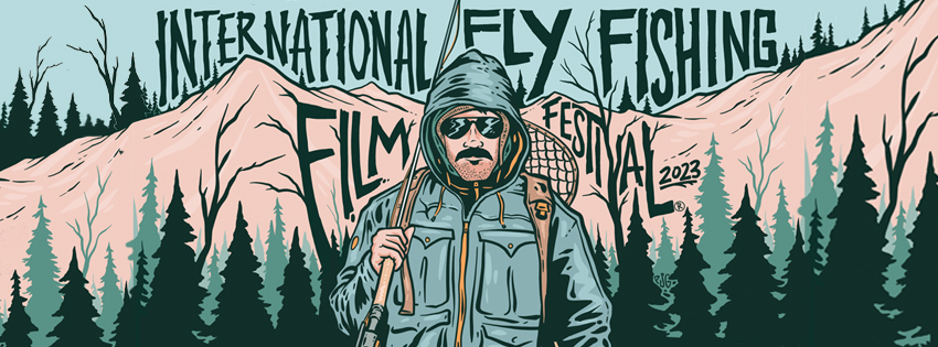 The Orvis Screening Program - International Fly Fishing Film Festival®